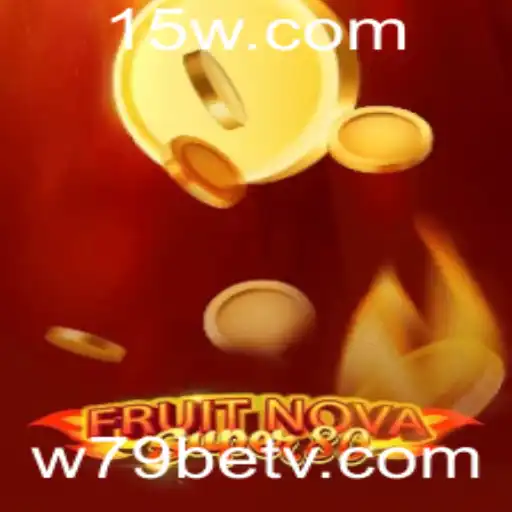 Explorando o Mundo do Jogo FruitNovaSuper80 na Plataforma w79bet