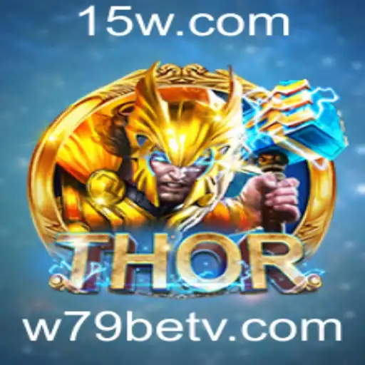 Descubra o Emocionante Jogo 'THOR' e Dicas para Jogar na Plataforma w79bet